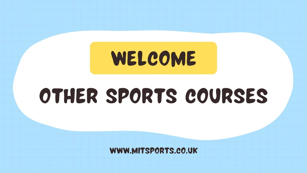 Other Sports Courses Other Sports Courses