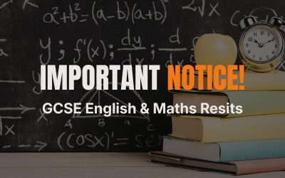Important Notice – GCSE English & Maths Resits